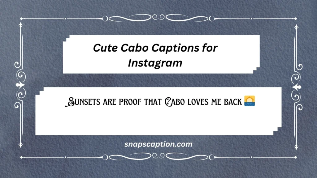 Cute Cabo Captions for Instagram