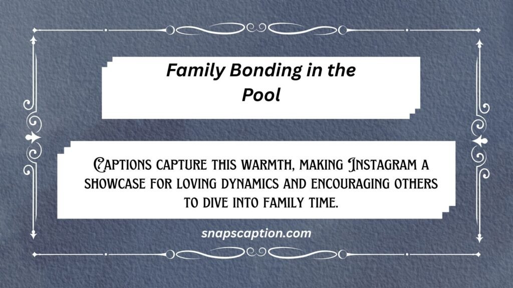 Family Bonding in the Pool