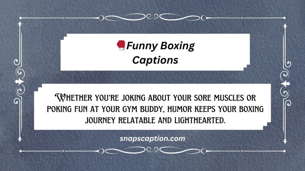 Funny Boxing Captions