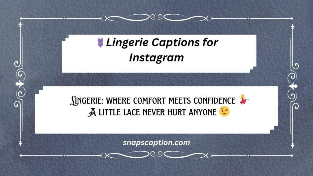 Lingerie Captions for Instagram