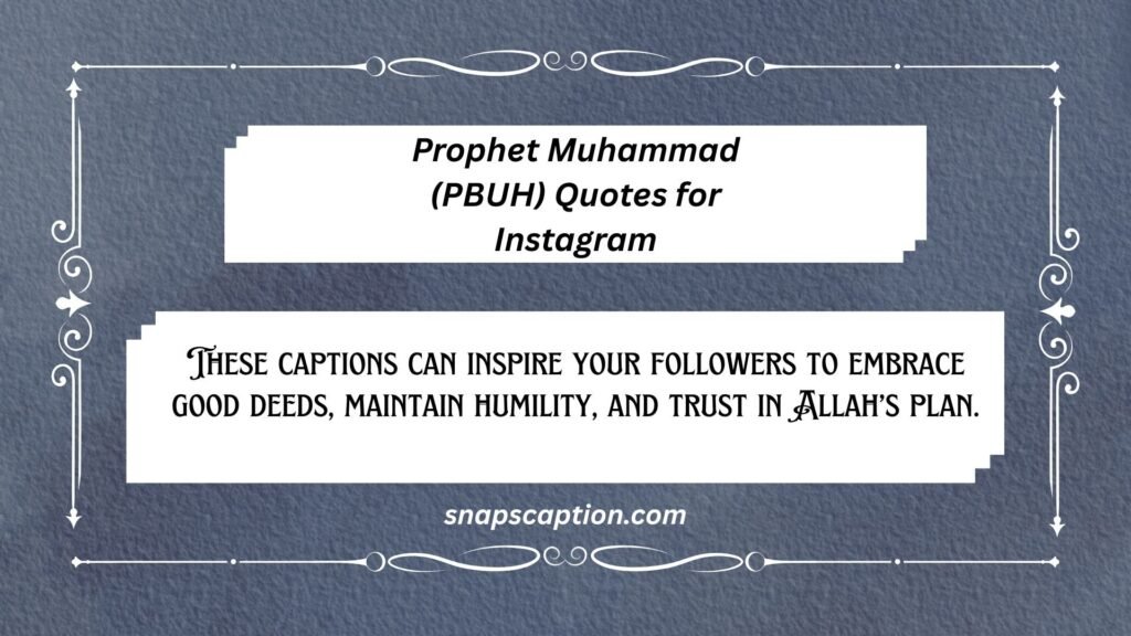 Prophet Muhammad (PBUH) Quotes for Instagram