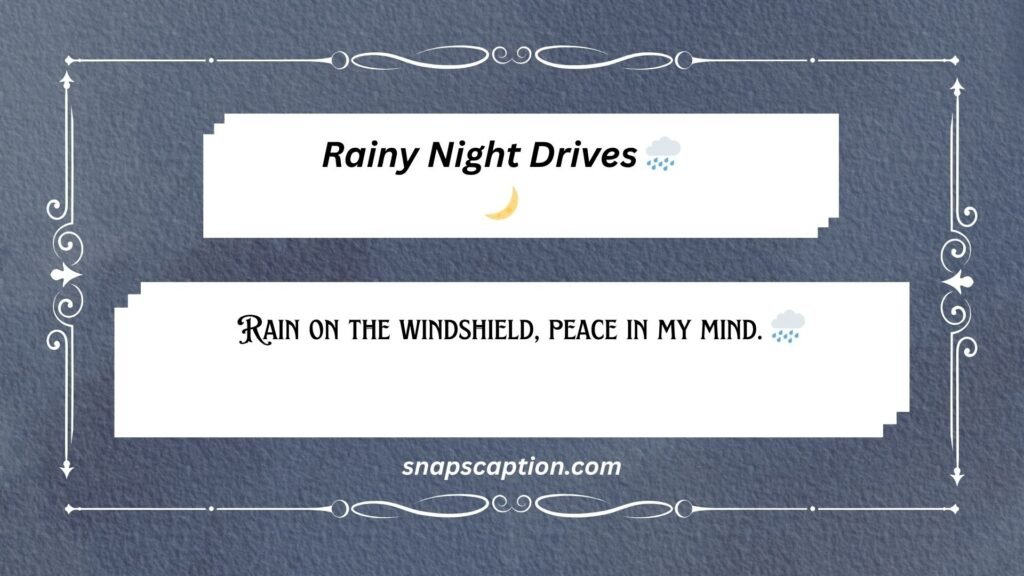 Rainy Night Drives