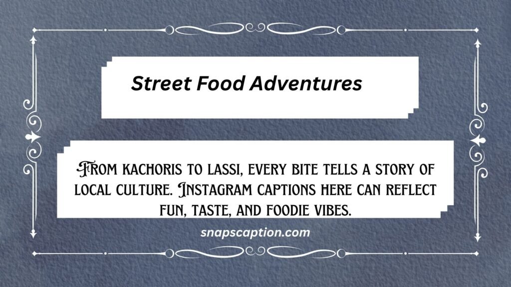 Street Food Adventures